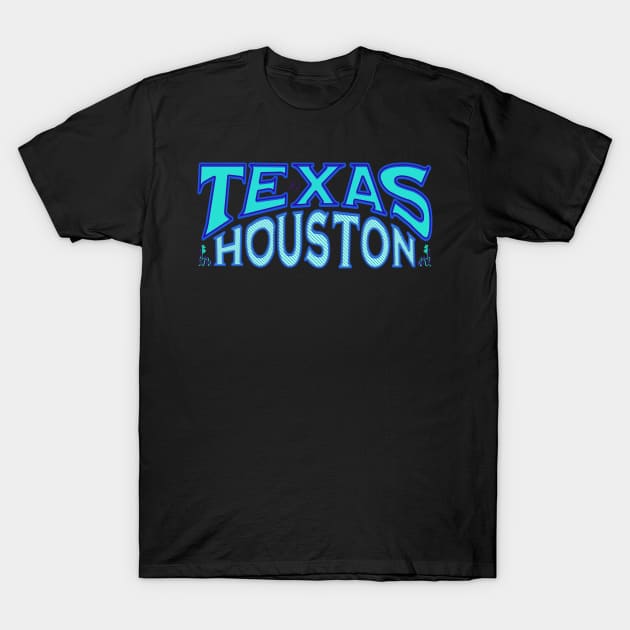 Texas Houston T-Shirt by Urban Gypsy Designs